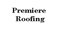 Click Here... Premiere Roofing